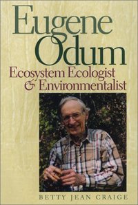 Book Cover for Eugene Odum by Betty Jean Craige
