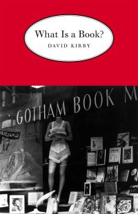 Book Cover for What Is a Book? by David Kirby