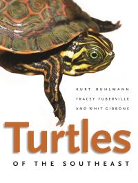 Book Cover for Turtles of the Southeast by Kurt Buhlmann, Tracey Tuberville, Whit Gibbons