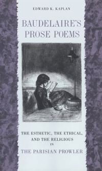 Book Cover for Baudelaire's Prose Poems by Edward K Kaplan