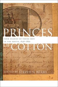 Book Cover for Princes of Cotton by Stephen Berry