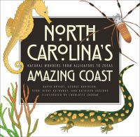 Book Cover for North Carolina's Amazing Coast by David Bryant, George Davidson, Terri KirbyHathaway, Kathleen Angione, North Carolina Sea Grant College Program