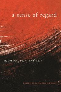 Book Cover for A Sense of Regard by Laura McCullough