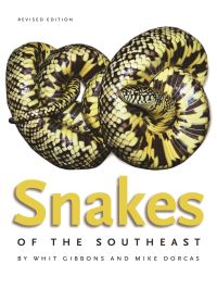 Book Cover for Snakes of the Southeast by Whit Gibbons, Michael E Dorcas