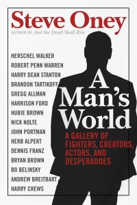 Book Cover for A Man's World by Steve Oney