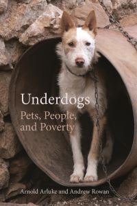 Book Cover for Underdogs by Arnold Arluke, Andrew N Rowan