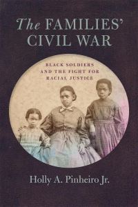 Book Cover for The Families' Civil War by Holly A Pinheiro Jr