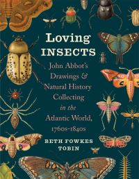Book Cover for Loving Insects by Beth Fowkes Tobin