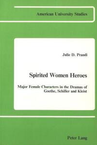 Book Cover for Spirited Women Heroes by Julie D Prandi