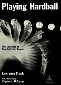 Book Cover for Playing Hardball by Lawrence Frank