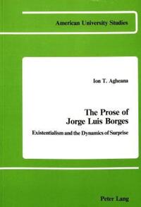 Book Cover for The Prose of Jorge Luis Borges by Ion T Agheana