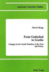 Book Cover for From Gottsched to Goethe by Marvin Bragg