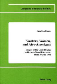 Book Cover for Workers, Women, and Afro-Americans by Sara H Markham