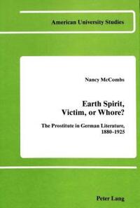 Book Cover for Earth Spirit, Victim, or Whore? by Nancy McCombs