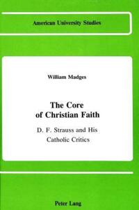 Book Cover for The Core of Christian Faith by William Madges