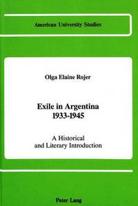 Book Cover for Exile in Argentina, 1933-1945 by Olga Elaine Rojer