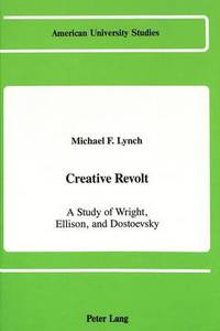 Book Cover for Creative Revolt by Michael F Lynch