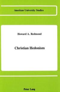 Book Cover for Christian Hedonism by Howard A Redmond