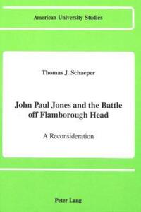 Book Cover for John Paul Jones and the Battle Off Flamborough Head by Thomas J Schaeper
