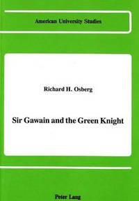 Book Cover for Sir Gawain and the Green Knight by Richard H Osberg