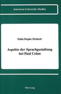 Book Cover for Aspekte Der Sprachgestaltung Bei Paul Celan by Edda Dupke Hodnett