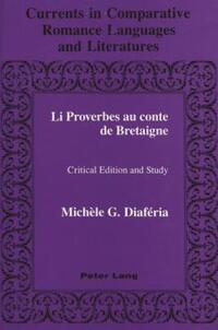 Book Cover for Li Proverbes Au Conte De Bretaigne by Michèle G Diaféria