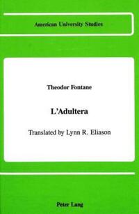 Book Cover for L'Adultera by Theodor Fontane, Lynn R Eliason