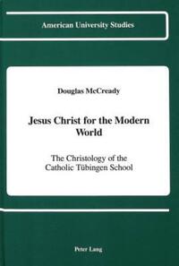 Book Cover for Jesus Christ for the Modern World by Douglas McCready