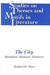 Book Cover for The City by Reinhard H Thum