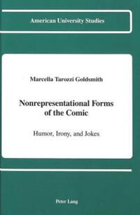 Book Cover for Nonrepresentational Forms of the Comic by Marcella Tarozzi Goldsmith