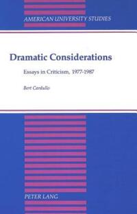 Book Cover for Dramatic Considerations by Bert Cardullo
