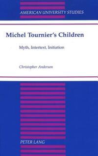 Book Cover for Michel Tournier's Children by Christopher Anderson