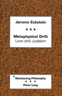 Book Cover for Metaphysical Drift by Jerome Eckstein