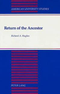 Book Cover for Return of the Ancestor by Richard Hughes