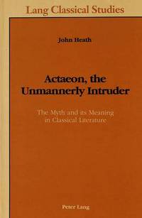 Book Cover for Actaeon, the Unmannerly Intruder by John Heath