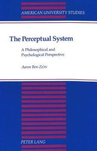 Book Cover for The Perceptual System by Aharon BenZeev