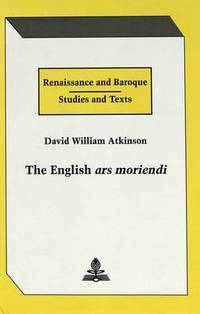 Book Cover for The English Ars Moriendi by David William Atkinson