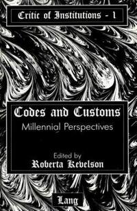 Book Cover for Codes and Customs by Roberta Kevelson