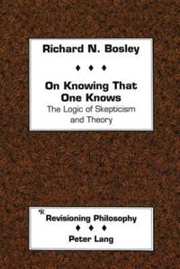 Book Cover for On Knowing That One Knows by Richard Bosley