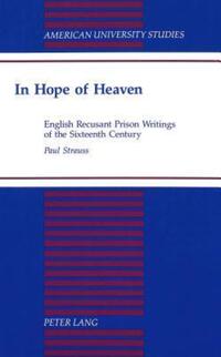 Book Cover for In Hope of Heaven by Paul Strauss