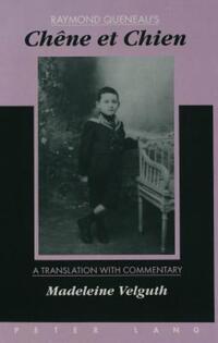 Book Cover for Raymond Queneau's Chêne Et Chien by Raymond Queneau, Madeleine Velguth