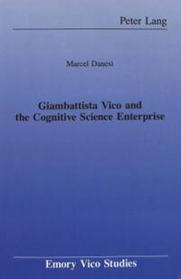 Book Cover for Giambattista Vico and the Cognitive Science Enterprise by Marcel Danesi