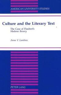 Book Cover for Culture and the Literary Text by Anna V Lambros
