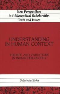 Book Cover for Understanding in Human Context by Debabrata Sinha