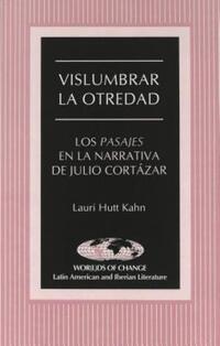 Book Cover for Vislumbrar La Otredad by Lauri Hutt Kahn