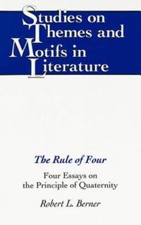 Book Cover for The Rule of Four by Robert L Berner