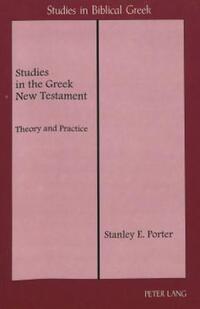 Book Cover for Studies in the Greek New Testament by Stanley E Porter
