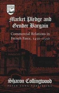Book Cover for Market Pledge and Gender Bargain by Sharon L Collingwood