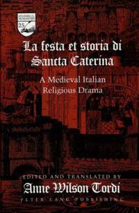Book Cover for La Festa Et Storia Di Sancta Caterina by Anne Wilson Tordi, Nancy Wilson Van Baak
