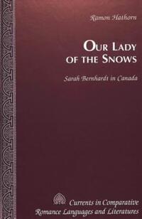 Book Cover for Our Lady of the Snows by Ramon Hathorn
